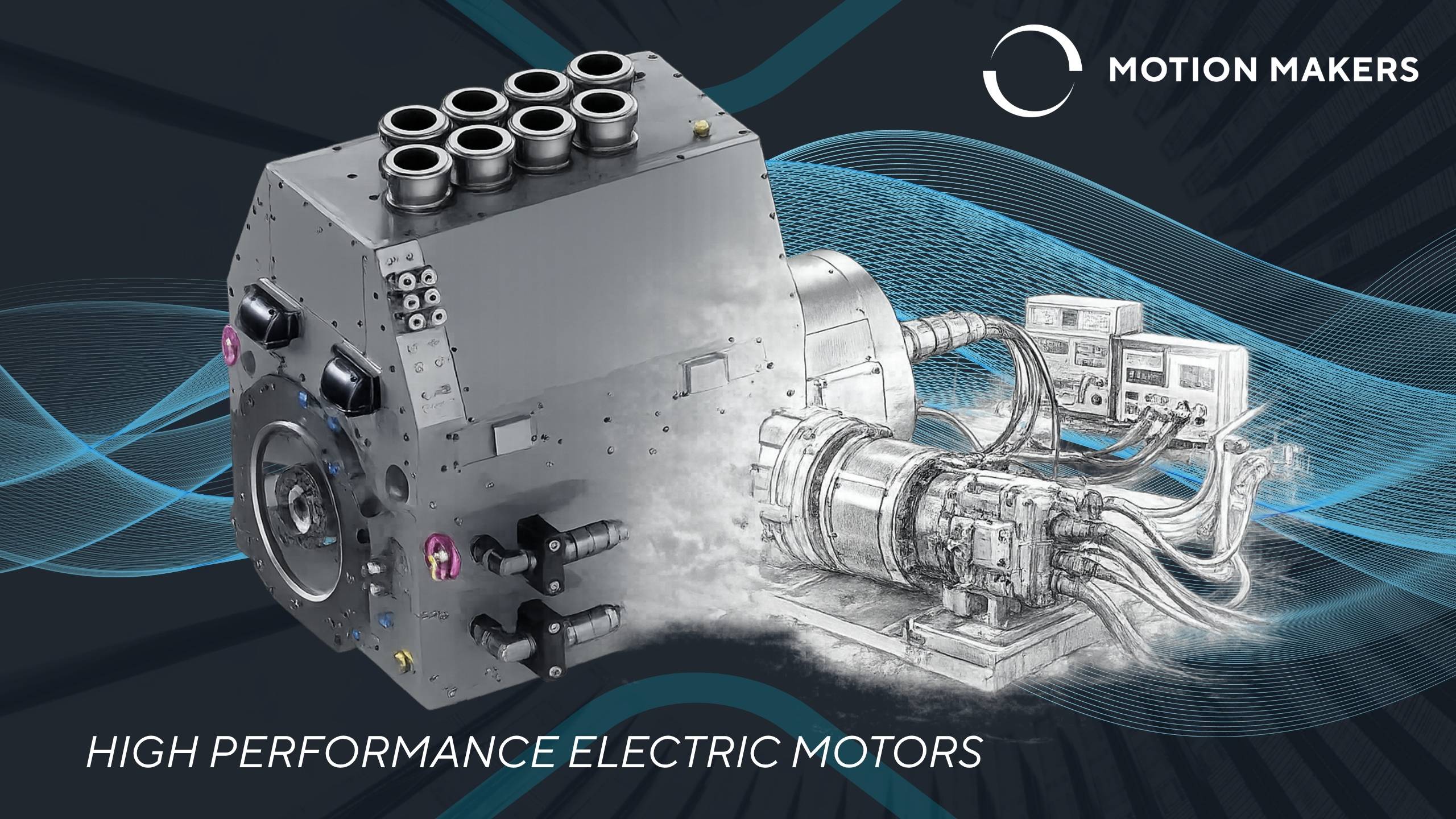 MOTION MAKERS | High Performance Electric Motors – From Engineering to Testing